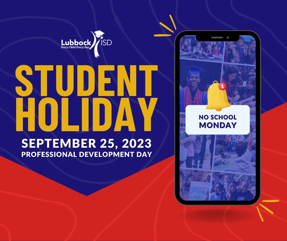 student holiday, september 25, 2023, professional development day, cellphone with no school monday